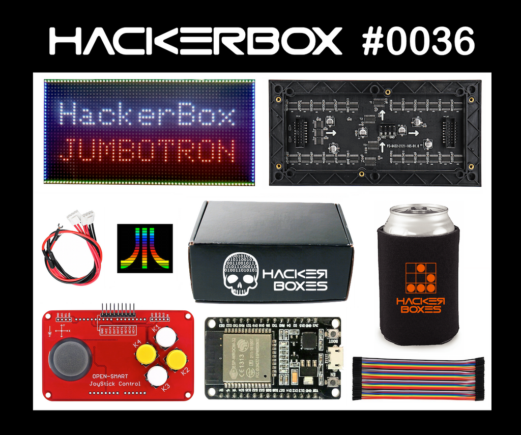 HackerBox #0036 - JumboTron – HackerBoxes
